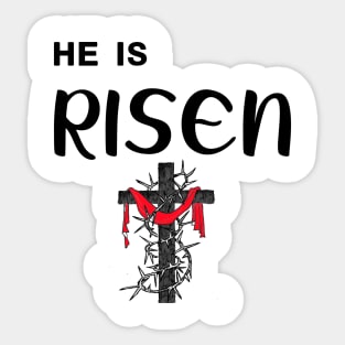 He Is Risen Cool Motivational Easter Christian Sticker